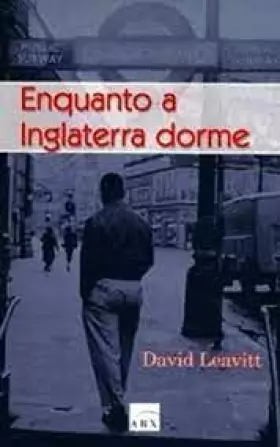 Couverture du produit · Enquanto a Inglaterra dorme