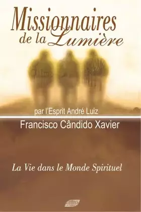 Couverture du produit · Missionnaires de la Lumière (French Edition)