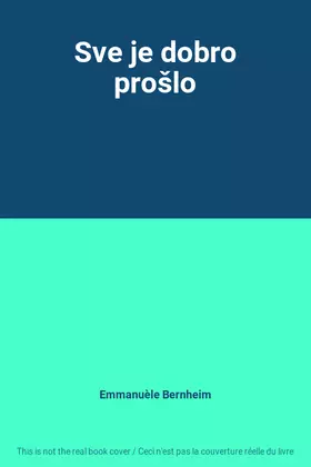 Couverture du produit · Sve je dobro prošlo