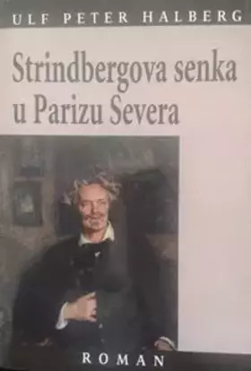 Couverture du produit · Strindbergova senka u Parizu severa