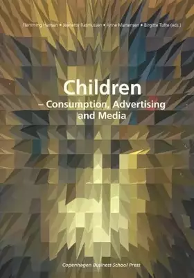 Couverture du produit · Children: Consumption, Advertising and Media