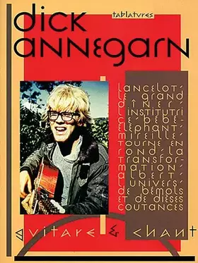 Couverture du produit · Dick Annegarn: Guitare & Chant