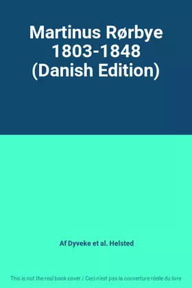Couverture du produit · Martinus Rørbye 1803-1848 (Danish Edition)