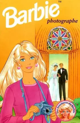 Couverture du produit · Barbie (Photographe) Les aventures de Barbie