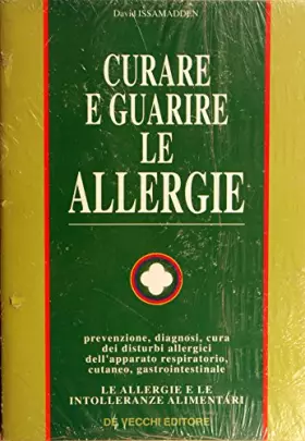 Couverture du produit · Curare e guarire le allergie