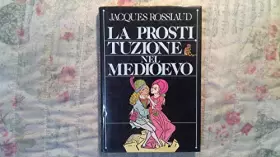 Couverture du produit · La prostituzione nel Medioevo