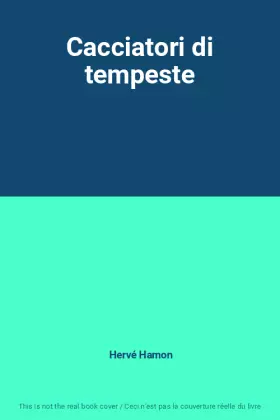 Couverture du produit · Cacciatori di tempeste