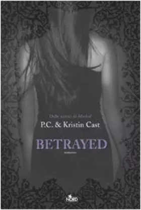 Couverture du produit · Betrayed. La casa della notte