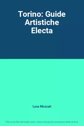 Couverture du produit · Torino: Guide Artistiche Electa