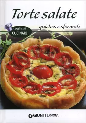 Couverture du produit · Torte salate quiches e sformati