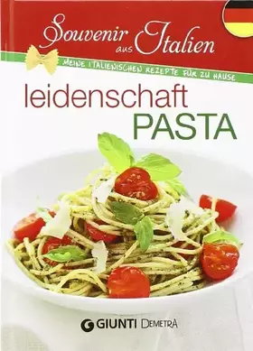 Couverture du produit · Leidenschaft pasta. Edizione tedesca