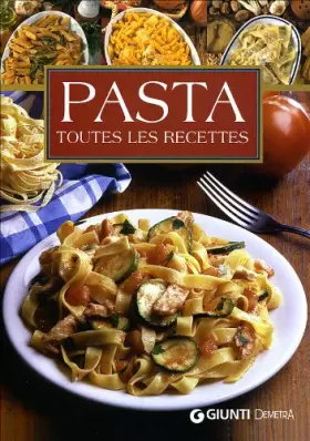 Couverture du produit · Pasta. Toutes les recettes