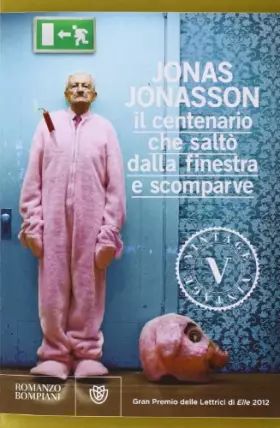 Couverture du produit · Il centenario che scappo dalla finestra e scomparve