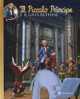 Couverture du produit · Il Piccolo Principe e il Gran Buffone