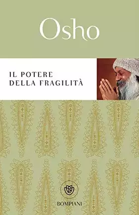 Couverture du produit · Il potere della fragilità