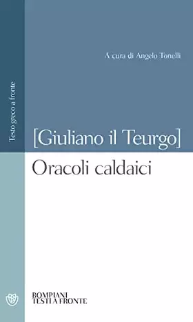 Couverture du produit · Oracoli caldaici: Testo greco a fronte