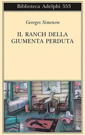 Couverture du produit · Il ranch della giumenta perduta