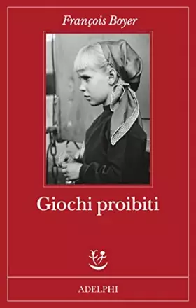 Couverture du produit · Giochi proibiti