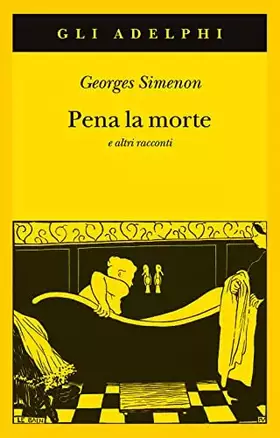 Couverture du produit · Pena la morte e altri racconti