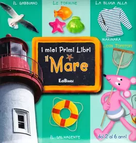 Couverture du produit · Il mare. Ediz. illustrata