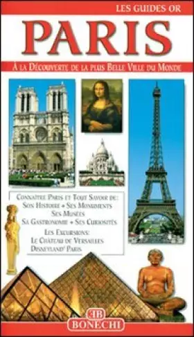 Couverture du produit · Paris: A Complete Guide To The City
