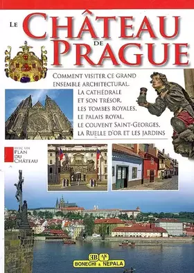 Couverture du produit · Il castello di Praga. Ediz. francese