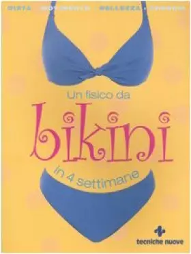 Couverture du produit · Un fisico da bikini in 4 settimane