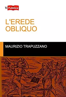 Couverture du produit · L'erede obliquo