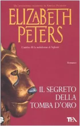 Couverture du produit · Il segreto della tomba d'oro