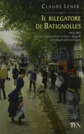 Couverture du produit · Il rilegatore di Batignolles