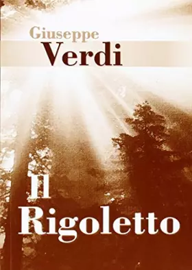 Couverture du produit · Giuseppe verdi: rigoletto
