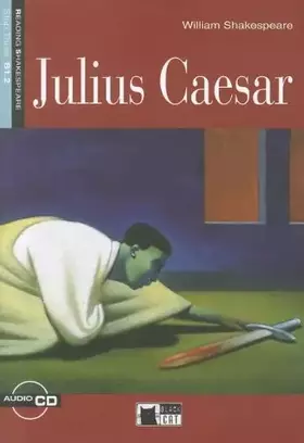 Couverture du produit · Julius Caesar : Step Three B1-2 (1CD audio)
