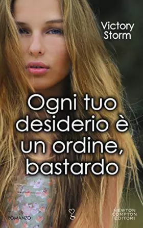 Couverture du produit · Ogni tuo desiderio è un ordine, bastardo