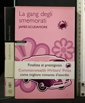 Couverture du produit · La gang degli smemorati
