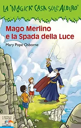Couverture du produit · Mago Merlino e la spada della luce