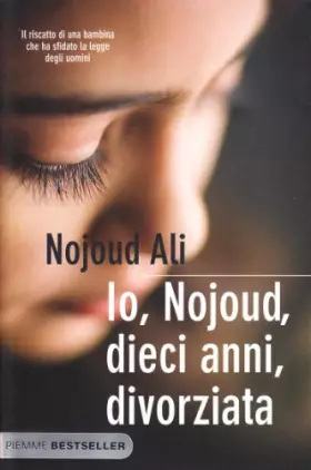 Couverture du produit · Io, Nojoud, dieci anni, divorziata