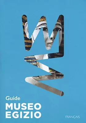 Couverture du produit · Guida Museo egizio di Torino. Ediz. francese