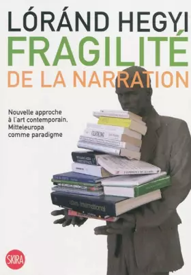 Couverture du produit · Fragilité de la Narration