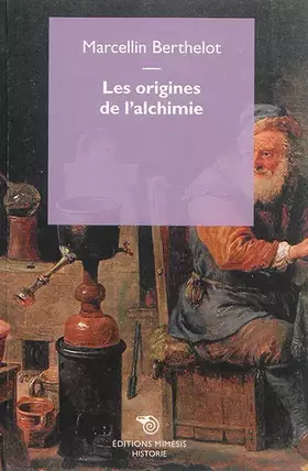Couverture du produit · Les origines de l'alchimie