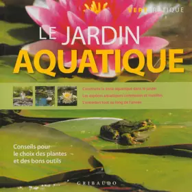 Couverture du produit · Le jardin aquatique