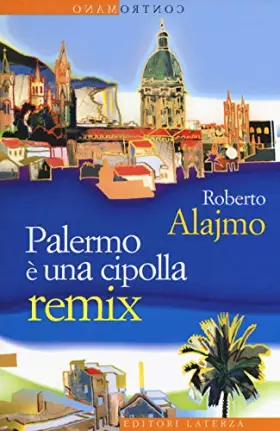 Couverture du produit · Palermo è una cipolla. Remix