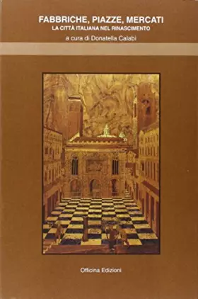 Couverture du produit · Fabbriche, piazze, mercati