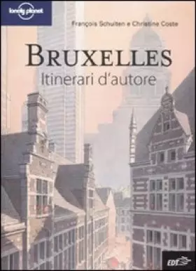 Couverture du produit · Bruxelles. Ediz. illustrata
