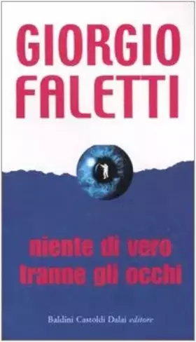 Couverture du produit · Niente di vero tranne gli occhi