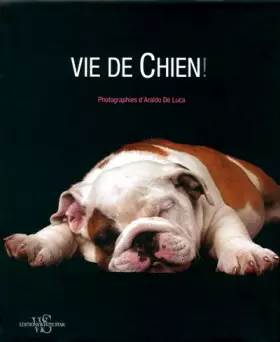 Couverture du produit · Vie de chien !