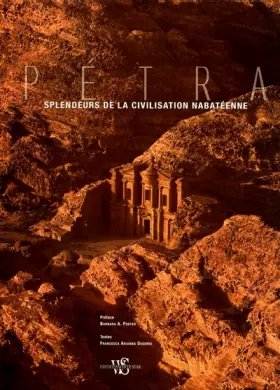 Couverture du produit · Pétra - Splendeurs de la civilisation nabatéenne