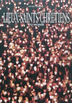 Couverture du produit · LIEUX SAINTS CHRETIENS DU MOND
