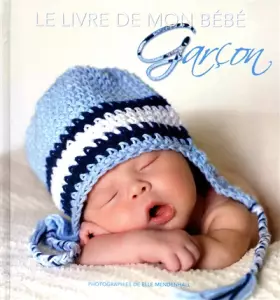 Couverture du produit · Le livre de mon bébé -garçon-
