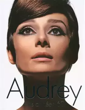 Couverture du produit · Audrey: Les années 60