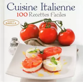 Couverture du produit · cuisine italienne - 100 recettes faciles